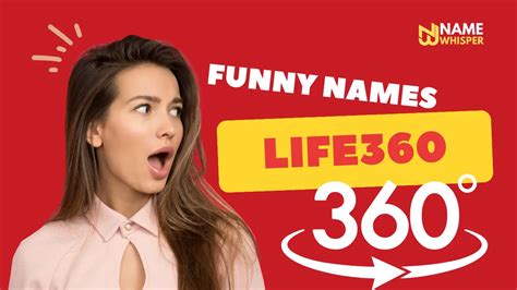 Funny Life360 Names to Make You LOL (590+ Ideas).